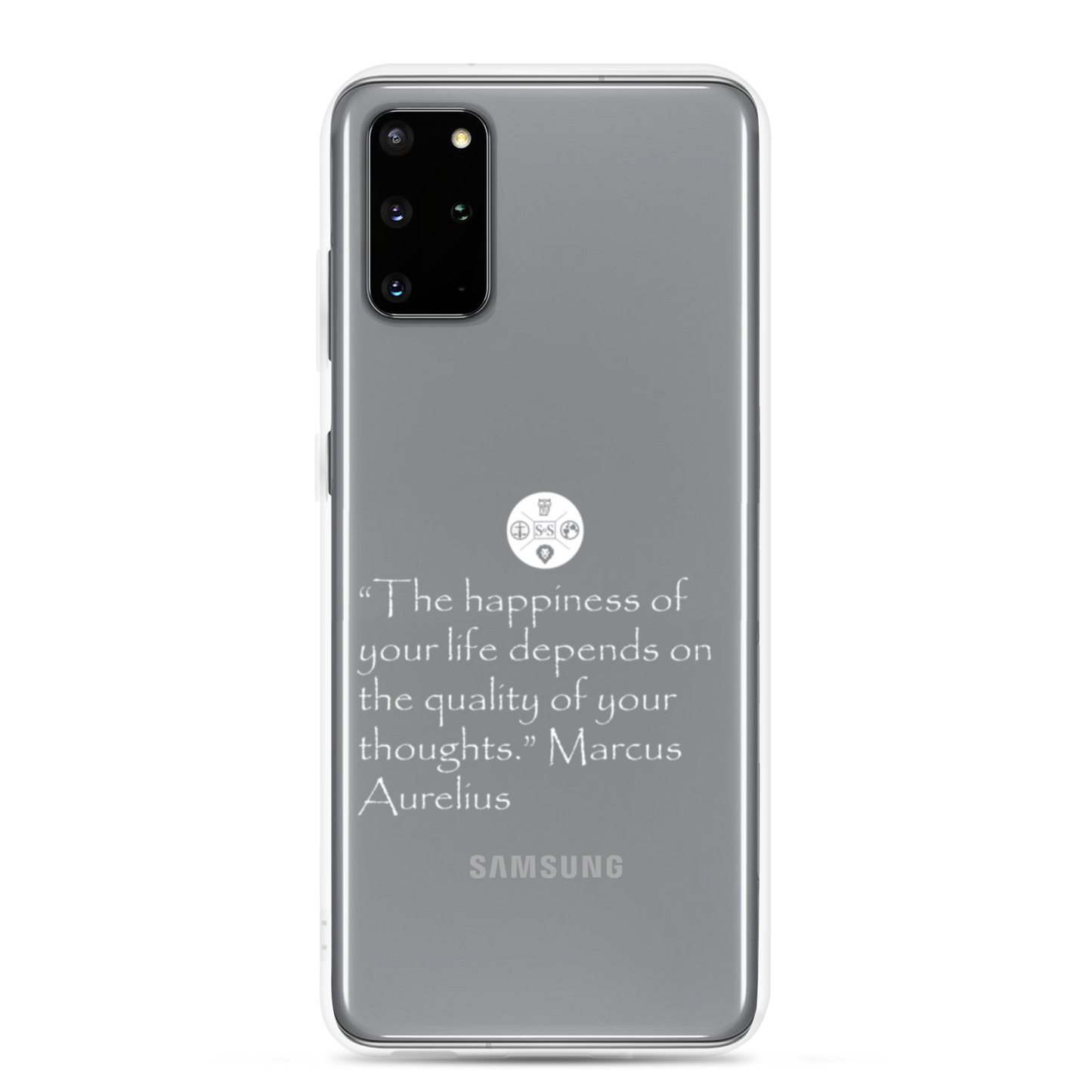 "The Happiness of Your Life Depends Upon the Quality of Your Thoughts" Marcus Aurelius Samsung® Clear Case | Stoic Philosophy Phone Protection