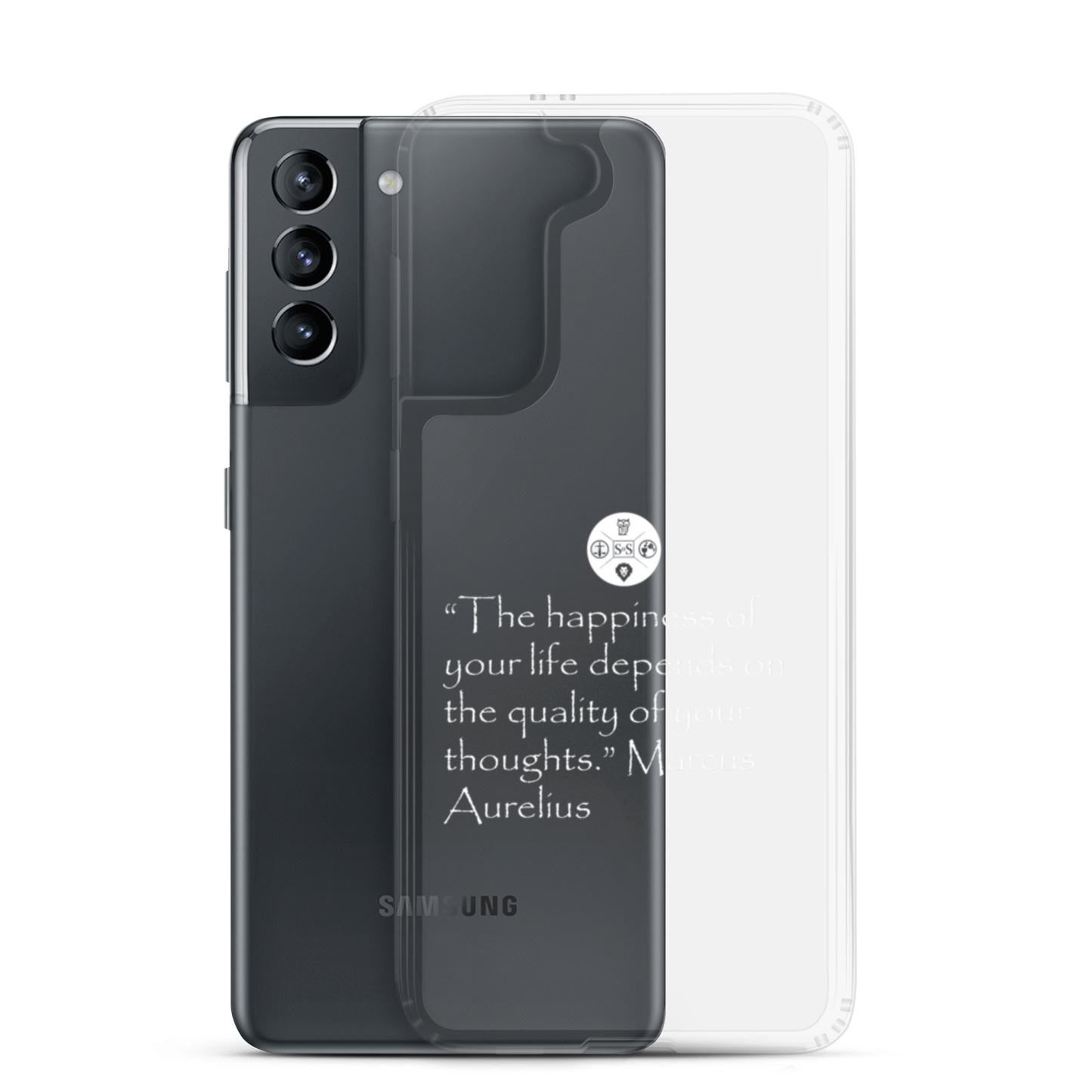 "The Happiness of Your Life Depends Upon the Quality of Your Thoughts" Marcus Aurelius Samsung® Clear Case | Stoic Philosophy Phone Protection