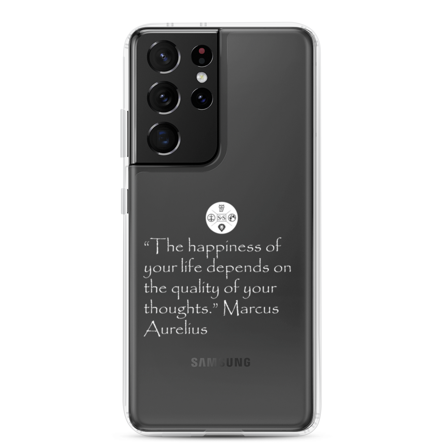 "The Happiness of Your Life Depends Upon the Quality of Your Thoughts" Marcus Aurelius Samsung® Clear Case | Stoic Philosophy Phone Protection