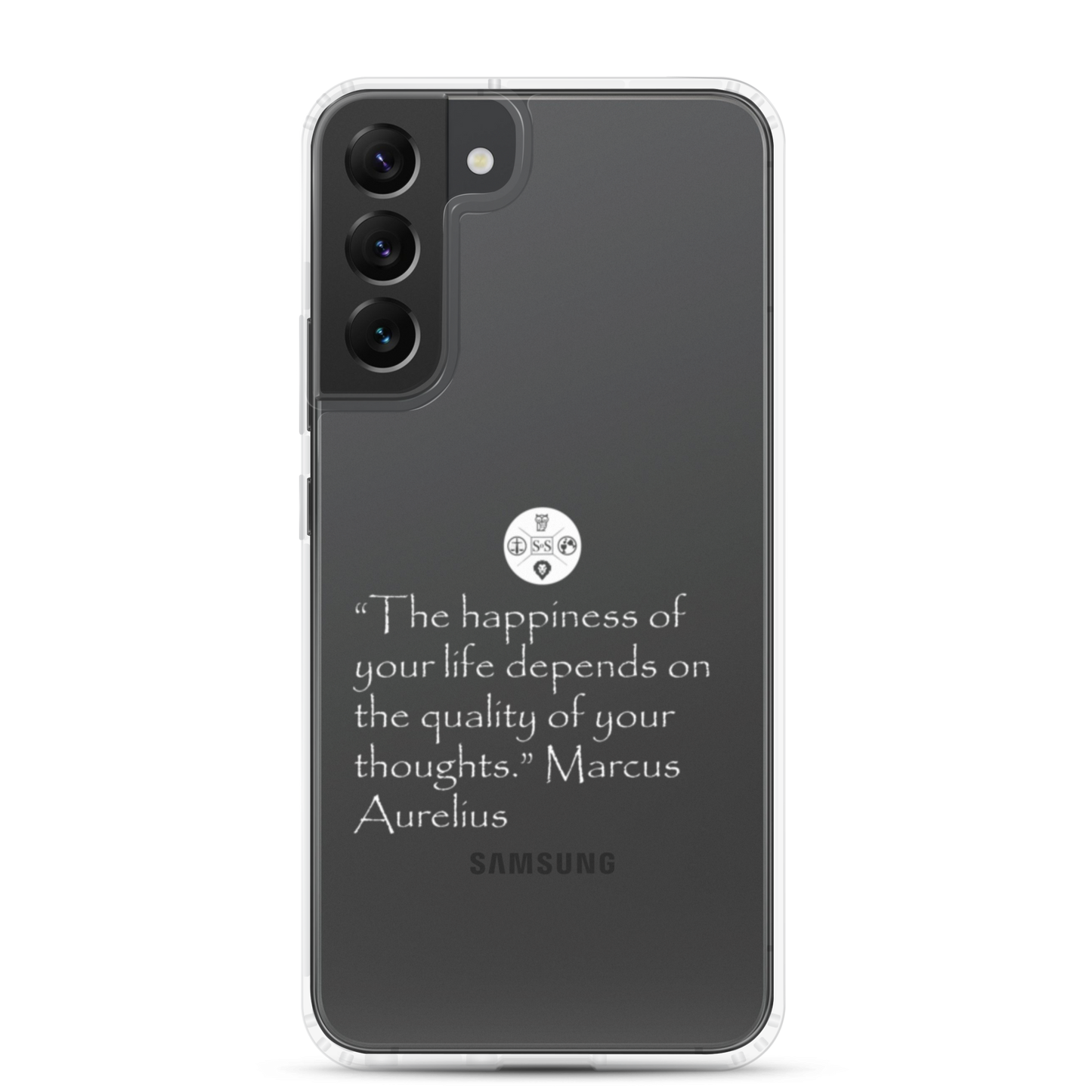"The Happiness of Your Life Depends Upon the Quality of Your Thoughts" Marcus Aurelius Samsung® Clear Case | Stoic Philosophy Phone Protection