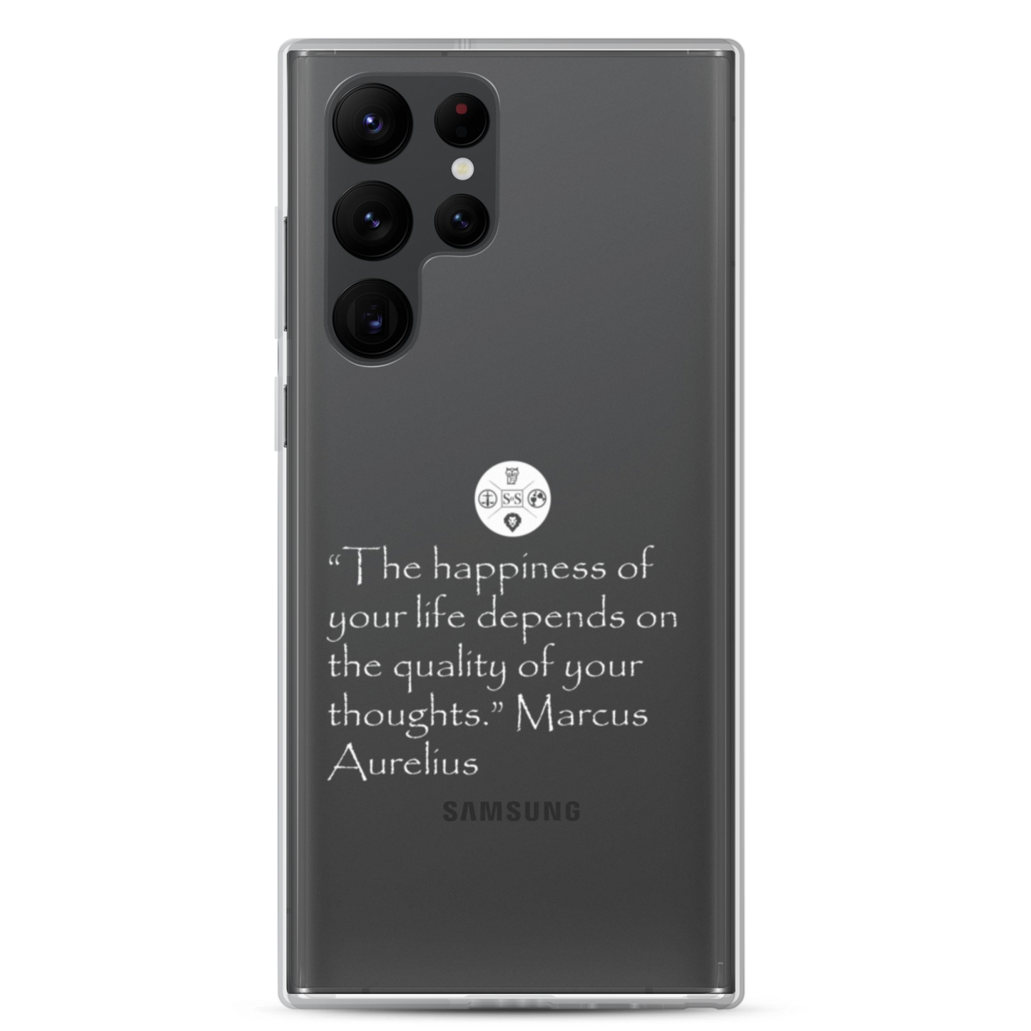"The Happiness of Your Life Depends Upon the Quality of Your Thoughts" Marcus Aurelius Samsung® Clear Case | Stoic Philosophy Phone Protection