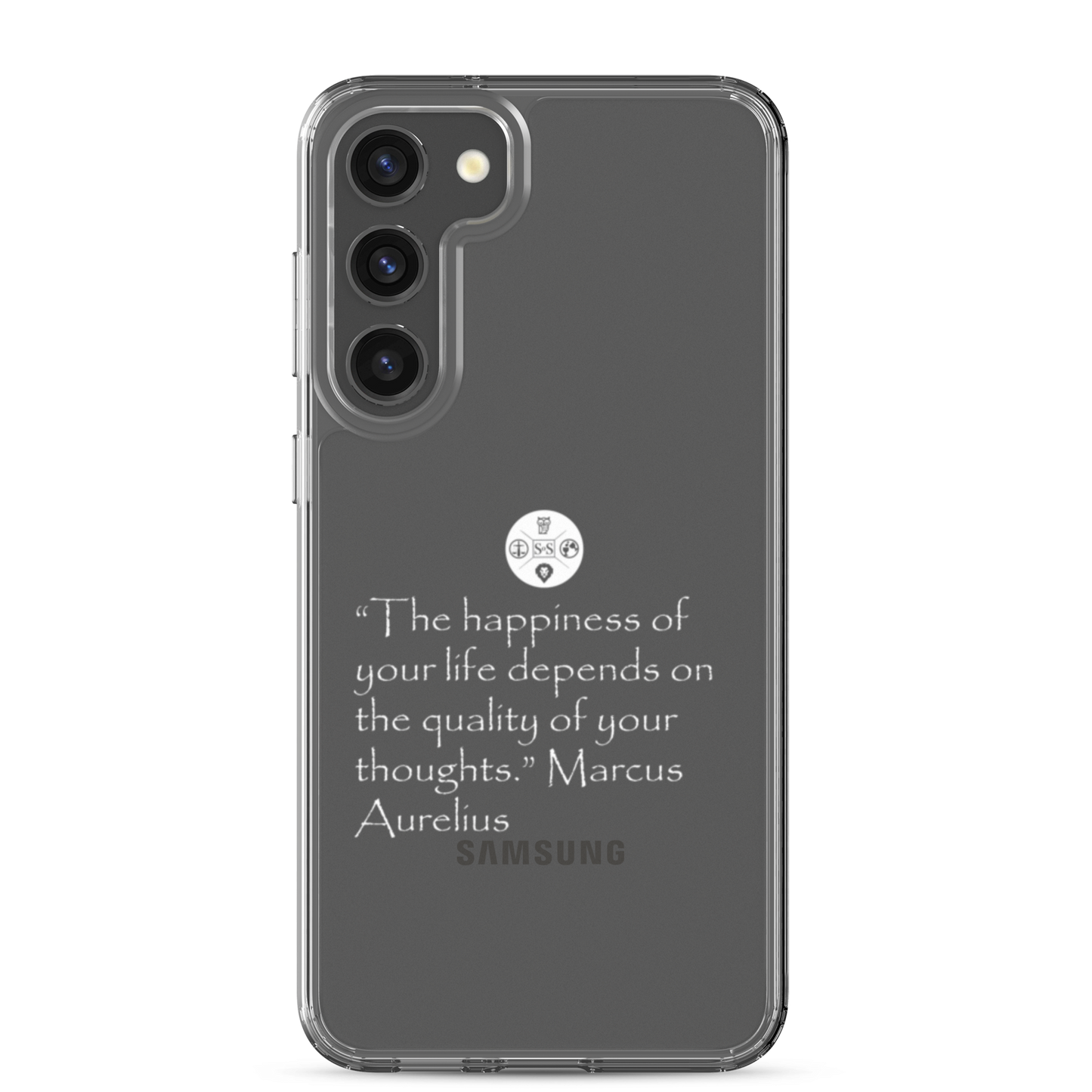 "The Happiness of Your Life Depends Upon the Quality of Your Thoughts" Marcus Aurelius Samsung® Clear Case | Stoic Philosophy Phone Protection