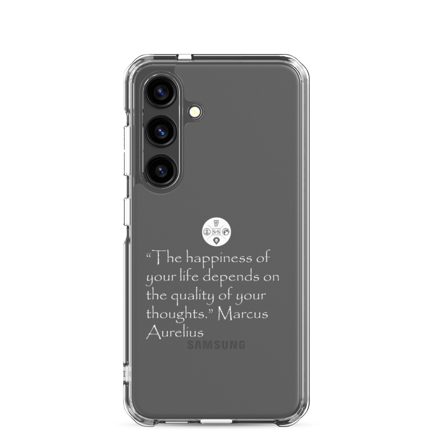 "The Happiness of Your Life Depends Upon the Quality of Your Thoughts" Marcus Aurelius Samsung® Clear Case | Stoic Philosophy Phone Protection