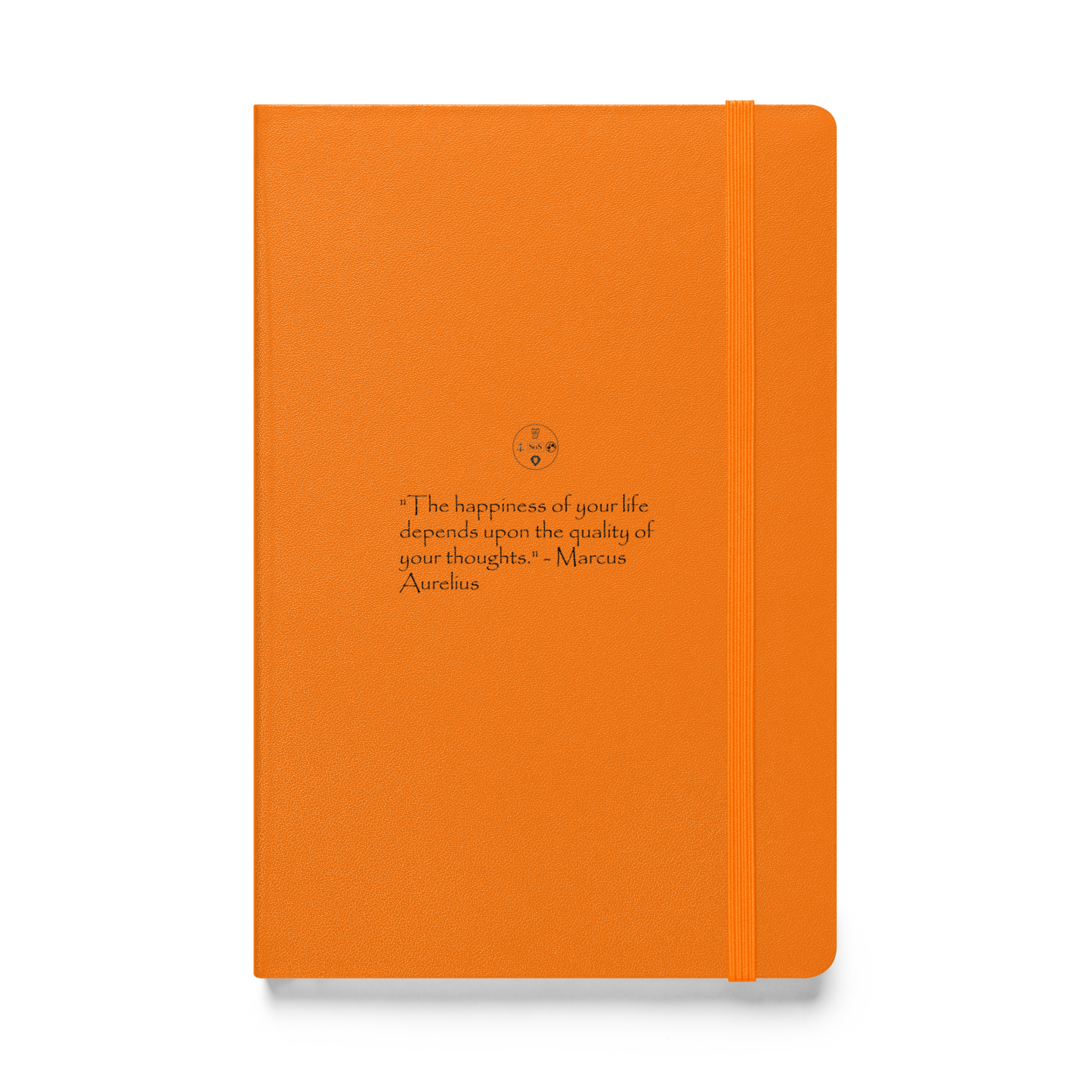 Marcus Aurelius 'The Happiness of Your Life' Quote Stoic Philosophy Journal