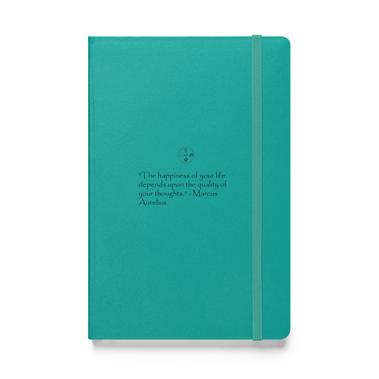 Marcus Aurelius 'The Happiness of Your Life' Quote Stoic Philosophy Journal