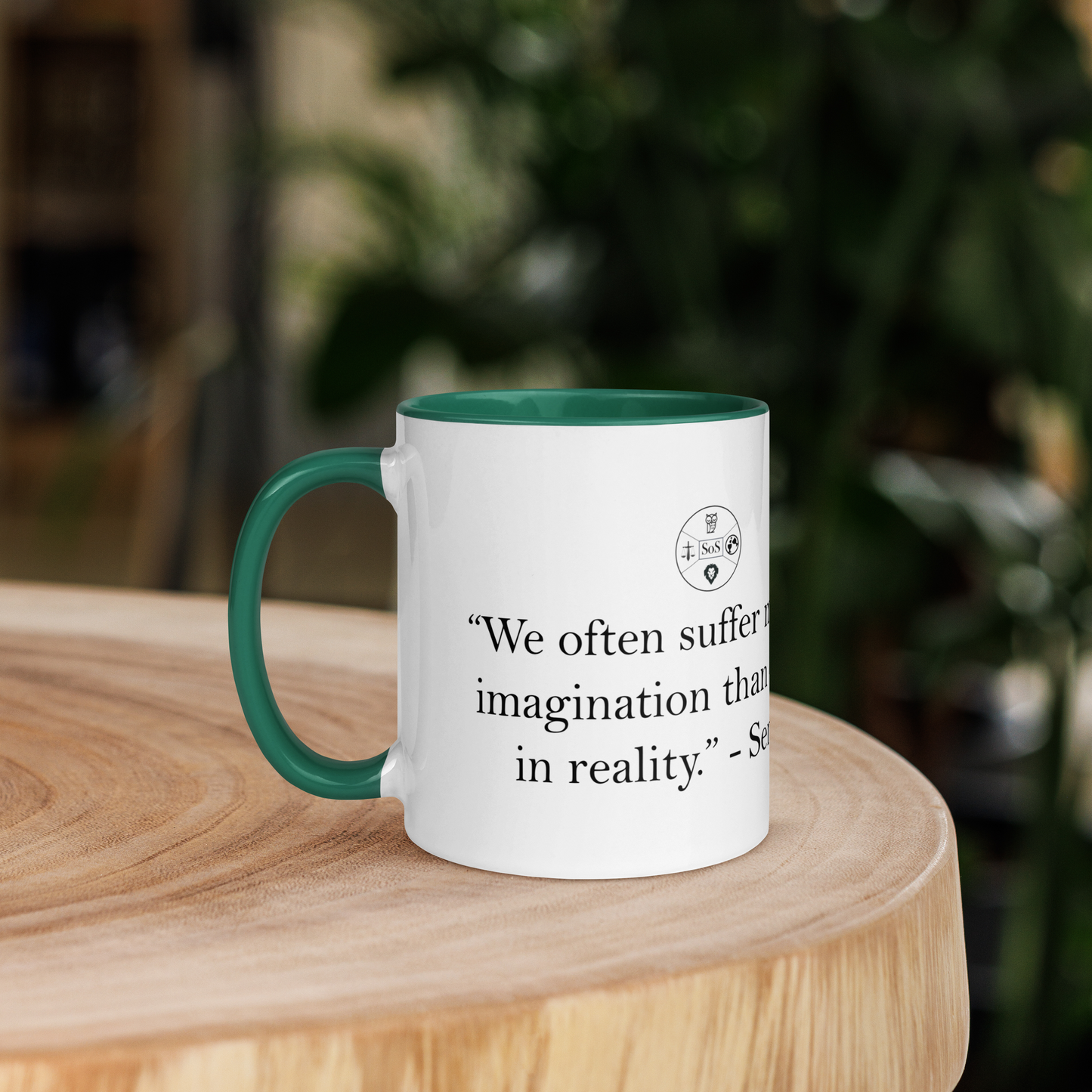 "We Suffer More in Imagination Than in Reality" Seneca Mug | Stoic Philosophy Coffee Mug
