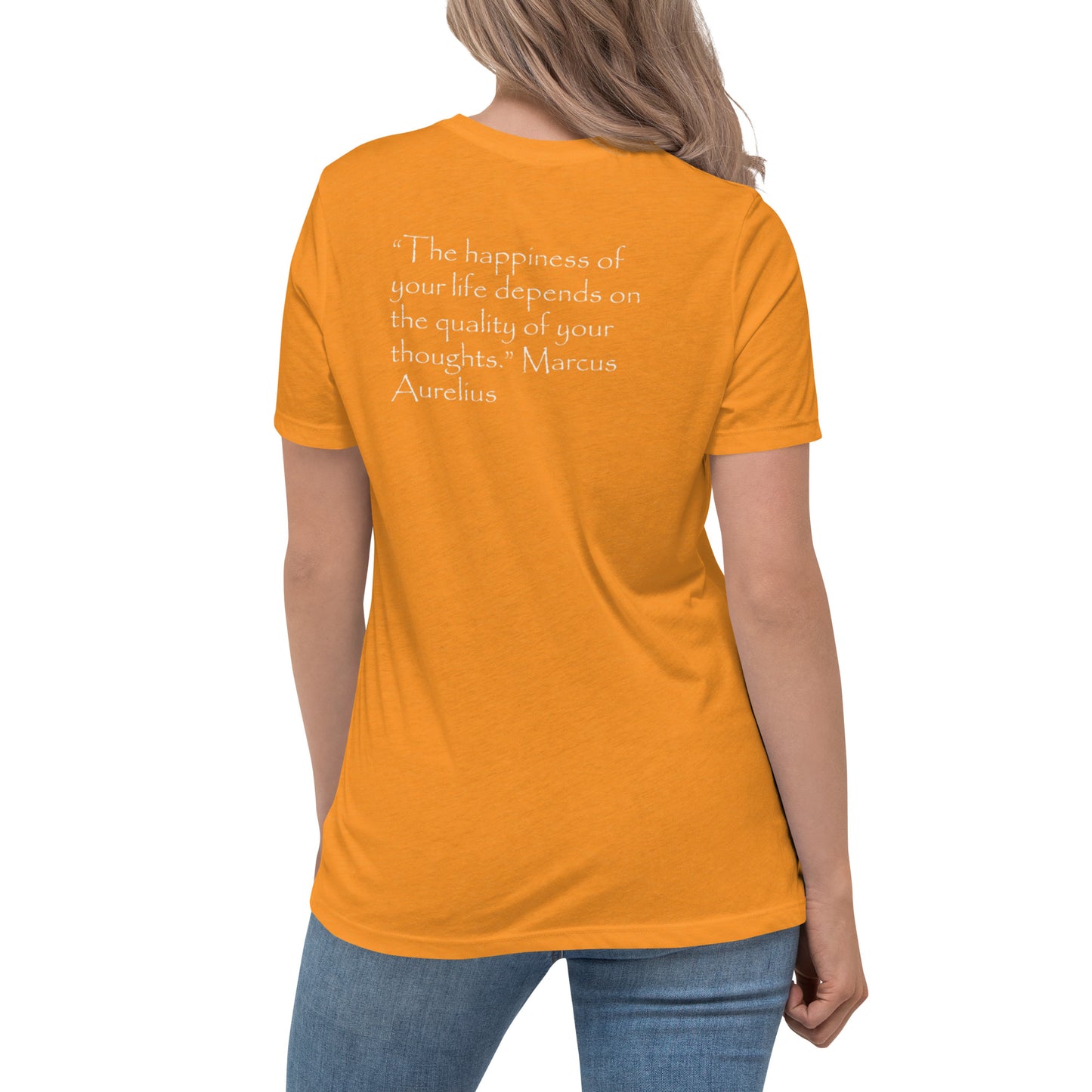 Woman's T-Shirt - Marcus Aurelius 'The Happiness of Your Life' Stoicism Quote