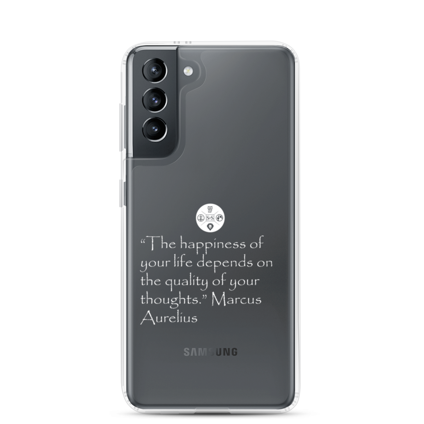 "The Happiness of Your Life Depends Upon the Quality of Your Thoughts" Marcus Aurelius Samsung® Clear Case | Stoic Philosophy Phone Protection
