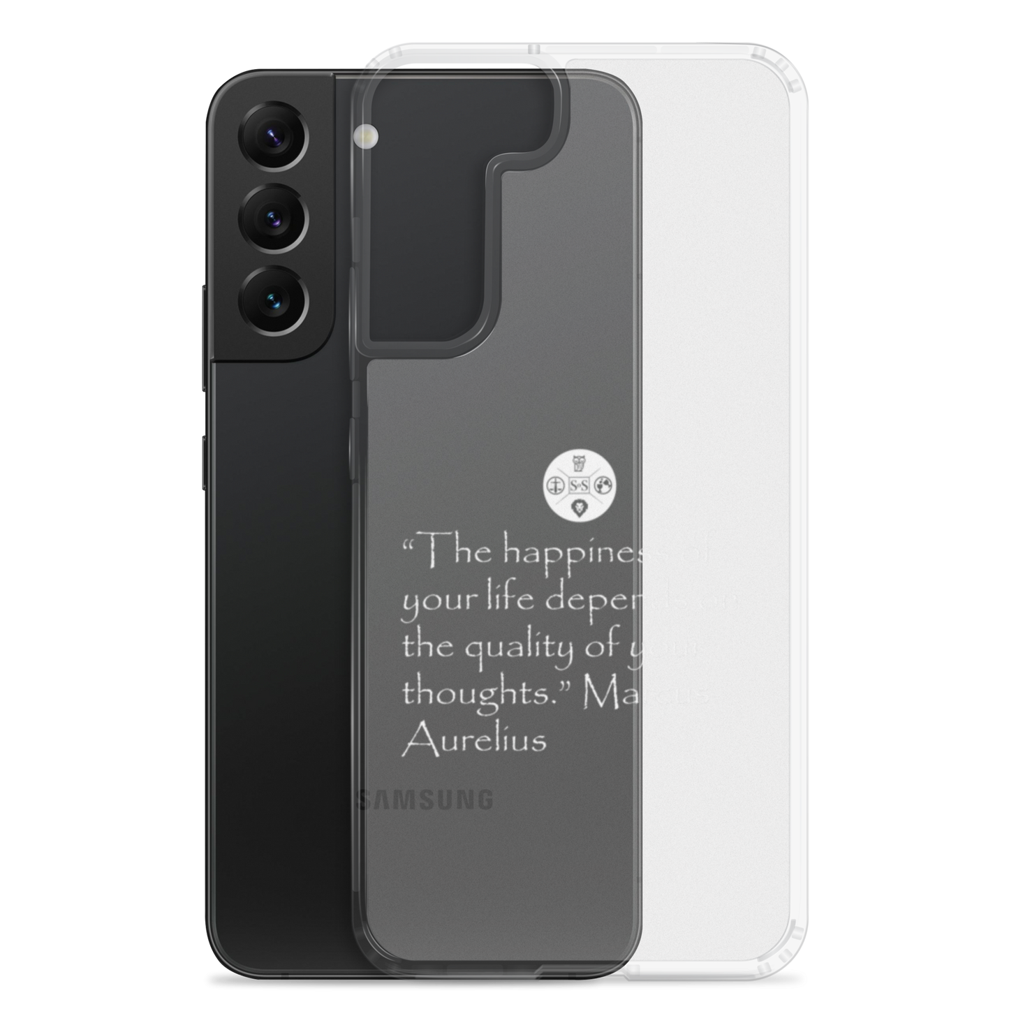 "The Happiness of Your Life Depends Upon the Quality of Your Thoughts" Marcus Aurelius Samsung® Clear Case | Stoic Philosophy Phone Protection