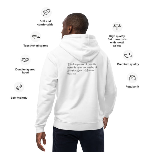 "The Happiness of Your Life Depends Upon the Quality of Your Thoughts" Marcus Aurelius Premium Eco Hoodie | Stoic Philosophy Sustainable Hoodie